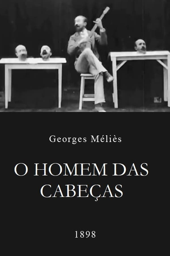  de Curta O Homem das Cabeças (1898)