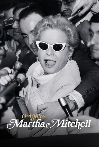 Poster 2 de Curta O Efeito Martha Mitchell (2022)