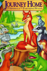 Journey Home - The Animals of Farthing Wood (Journey Home: The Animals of Farthing Wood)