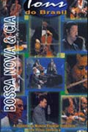 Poster de Filme Bossa Nova & Cia - Tons do Brasil (2005)