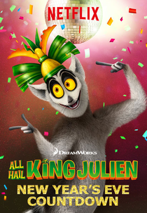 Saúdem Todos o Rei Julien: Contagem Regressiva para o Ano Novo (All Hail King Julien: New Year's Eve Countdown)