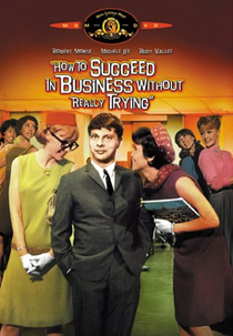 Como Vencer na Vida Sem Fazer Força (How to Succeed in Business Without Really Trying)