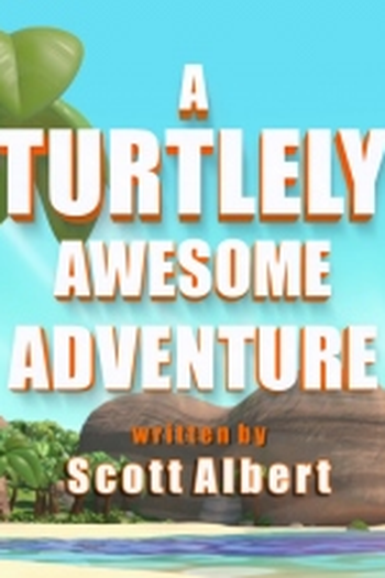 Poster de Episódio A Turtlely Awesome Adventure (2018)