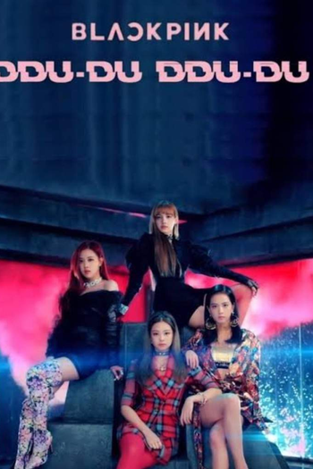 Poster de Curta Blackpink: Ddu-Du Ddu-Du (2018)