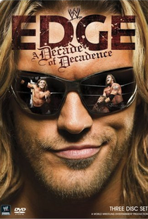 WWE Edge: A Decade of Decadence - Poster / Capa / Cartaz - Oficial 1