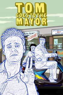 Tom Goes to the Mayor (2ª Temporada) - Poster / Capa / Cartaz - Oficial 1