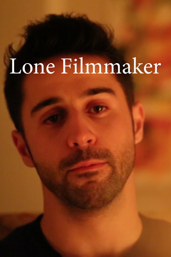 Poster de Curta Lone Filmmaker (2015)