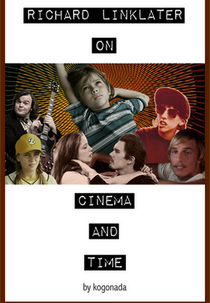 Linklater: On Cinema & Time (Linklater: On Cinema & Time)