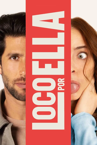 Poster 1 de Filme Loco por ella (2025)