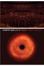 Kings of Leon - Live at the O2 London (Kings of Leon - Live at the O2 London)
