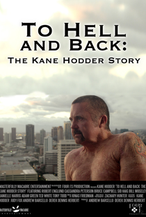 To Hell and Back: The Kane Hodder Story - Poster / Capa / Cartaz - Oficial 1