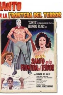 Santo en la Frontera del Terror - Poster / Capa / Cartaz - Oficial 1