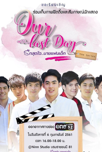 Our Last Day: The Series - Poster / Capa / Cartaz - Oficial 1