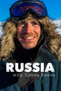 Russia with Simon Reeve - Poster / Capa / Cartaz - Oficial 2