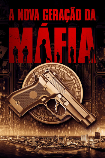  de Filme A Nova Geração da Máfia (2024)