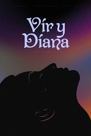 Poster de Curta Vir y Diana (2021)