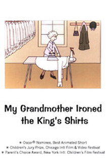 My Grandmother Ironed The King's Shirts - Poster / Capa / Cartaz - Oficial 1