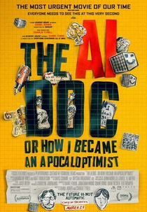 The AI Doc: Or How I Became an Apocaloptimist (The AI Doc: Or How I Became an Apocaloptimist)