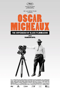 Oscar Micheaux, o Super-Herói do Cinema Negro - Poster / Capa / Cartaz - Oficial 1