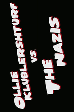 Ollie Klublershturf vs. the Nazis (Ollie Klublershturf vs. the Nazis)