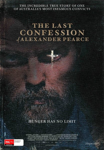 A Última Confissão de Alexander Pearce  (The Last Confession of Alexander Pearce )