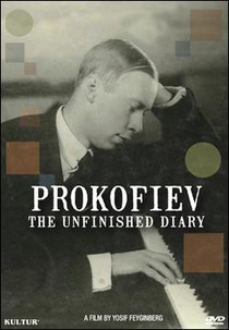 Prokofiev: O Diário Inacabado (Prokofiev: Le journal inachevé)