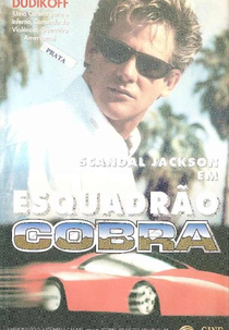 Esquadrão Cobra (Cobra: I'd Die for You / Push It)