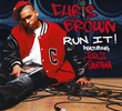 Chris Brown: Run It!