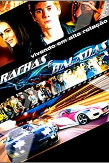 Poster de Filme Rachas e Baladas (2007)