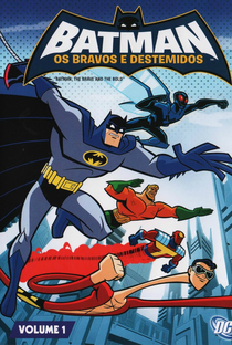 Batman: Os Bravos e Destemidos (1ª Temporada) - Poster / Capa / Cartaz - Oficial 4