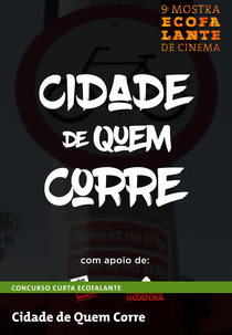 Cidade de Quem Corre (Cidade de Quem Corre)