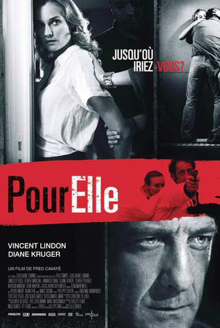 Poster 7 de Filme Tudo Por Ela (2008)