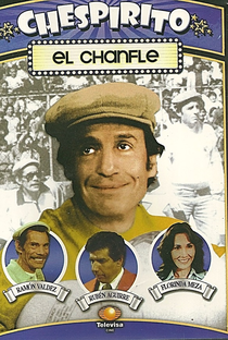 El Chanfle - Poster / Capa / Cartaz - Oficial 2
