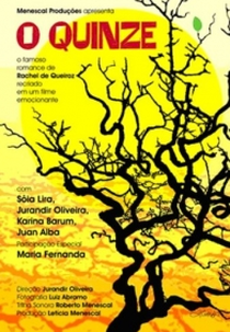 O Quinze (O Quinze)