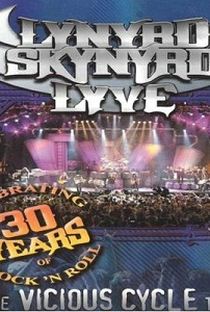 Lynyrd Skynyrd Lyve: The Vicious Cycle Tour - Poster / Capa / Cartaz - Oficial 1