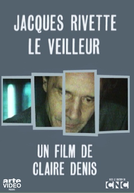 Jacques Rivette, O Vigilante