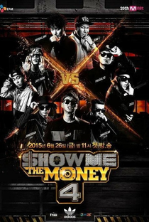 Show Me the Money (Season 4) - Poster / Capa / Cartaz - Oficial 1
