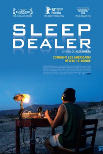 Sleep Dealer - Poster / Capa / Cartaz - Oficial 4