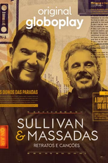 Sullivan & Massadas: Retratos e Canções (Sullivan & Massadas: Retratos e Canções)