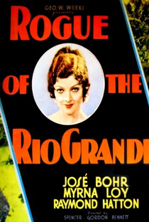 Rogue of the Rio Grande - Poster / Capa / Cartaz - Oficial 1