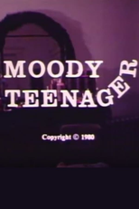 Moody Teenager (Moody Teenager)