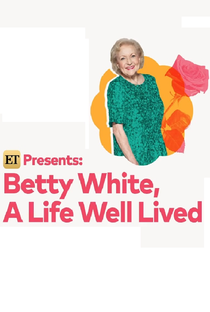 Betty White: A Life Well Lived - Poster / Capa / Cartaz - Oficial 1