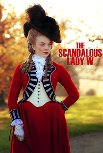 The Scandalous Lady W - Poster / Capa / Cartaz - Oficial 2