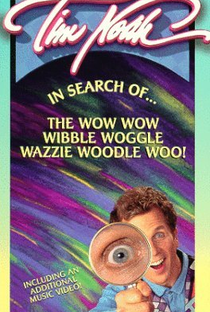 In Search of the Wow Wow Wibble Woggle Wazzie Woodle Woo - Poster / Capa / Cartaz - Oficial 2