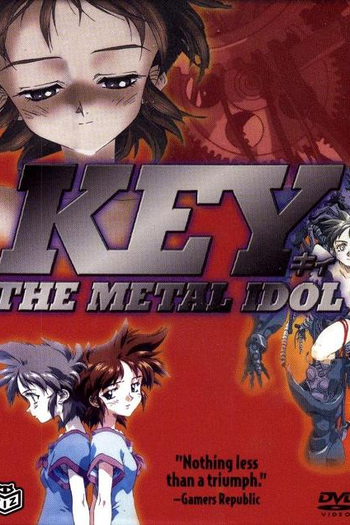  de Série Key: The Metal Idol (1994)