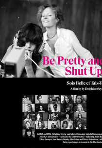 Seja Bela e Cale a Boca! (Sois belle et tais-toi)