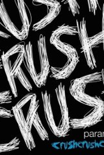 Paramore: Crushcrushcrush - Poster / Capa / Cartaz - Oficial 1