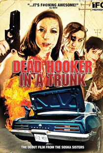 Dead Hooker in a Trunk - Poster / Capa / Cartaz - Oficial 2