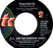 KC and The Sunshine Band: Please Don't Go