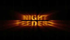 Night Feeders trailer  - www.filmlounge.com